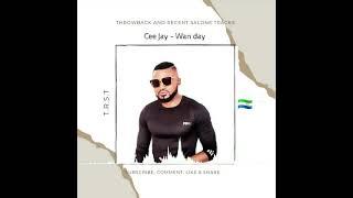 Cee jay ft. K. man - one day (official audio) trending salone music