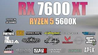 RX 7600 XT + Ryzen 5 5600X : Test in 20 Games