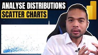 Analyse data distribution using Scatter Charts in Power BI // Beginners Guide to Power BI in 2021