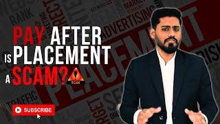 Pay After Placement Scam exposed || Harsh reality of Pay After Placement | My Honest Review
