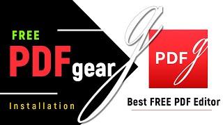 How to Install PDFgear Best FREE PDF Editor 2024 | Windows 11/10 PC or Laptop