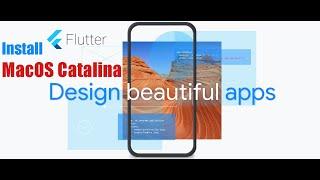 How to Install Flutter in Mac OS Catalina