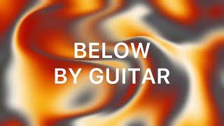 The music innovation - Below by guitar! (Official video)