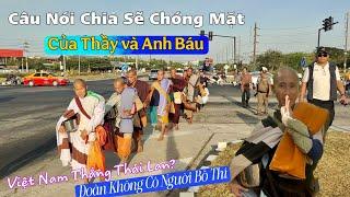 Lực Lượng Hỗ Trợ Thầy Tận Tình! Câu Nói Lan Truyền Chóng Mặt Của Thầy Minh Tuệ Và Anh Báu