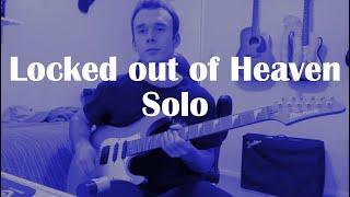 If 'Locked out of Heaven' had a solo