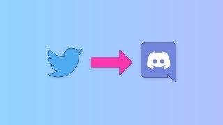 How to Automatically Post Tweets to Discord