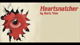 Heartsnatcher - Boris Vian (Book Review)