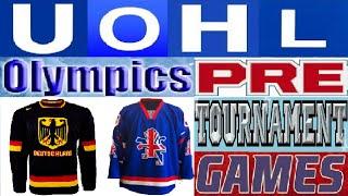 NHL 14 ** UOHL OLYMPIC EXHIBITION GAMES VS GERMANY & BRITAIN**