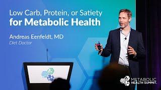 Low Carb, Protein, or Satiety for Metabolic Health