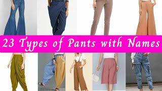 23 Types of Pants with Names|Different Pants |Pant types name| Pant types for ladies|GIRL'S STUFF