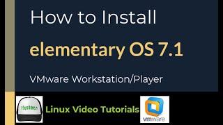 How to Install elementary OS 7.1 + VMware Tools on VMware Workstation/Player