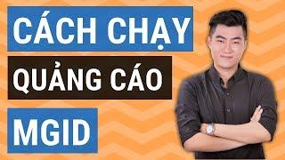 Cách chạy quảng cáo Native Ads với MGID hiệu quả