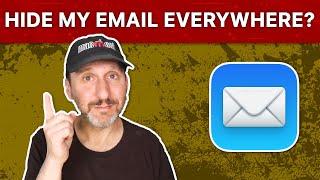 Be Careful Using Hide My Email Everywhere