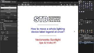 Vectorworks Spotlight How To move a Label Legend with two clicks