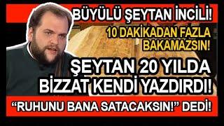 ŞEYTAN İNCİLİ 20 SENEDE YAZILDI! - ÖMER FARUK İSPİR I MURAT ZURNACI