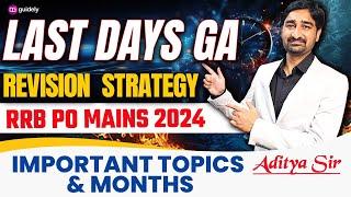 General Awareness Last Days Strategy For RRB PO Mains 2024 | RRB PO GA Revision | By Aditya Sir