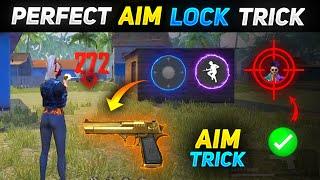 PERFECT AIM LOCK TRICK | DESERT EAGLE ONE TAP TRICK