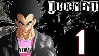 "Saiyan Judgment" Vegeta Plays Judgment - Part 1