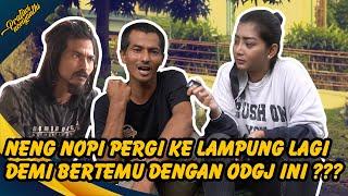 ODGJ BERWAWASAN LUAS KEMBALI BERTEMU NENG NOPI DI LAMPUNG?? | PRATIWI NOVIYANTHI