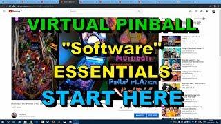 Virtual Pinball: "Software" Essentials - START HERE (Bookmarks are in the Description!)