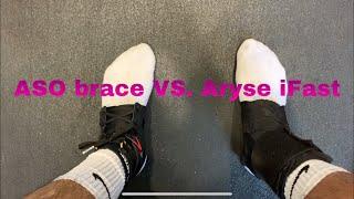 ASO ankle brace VS. Aryse iFast brace. Which one should you buy?