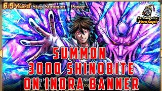 NxB NV: 6,5 Anniversary Part 2!!! Summon 3000 Shinobite On Indra Banner.