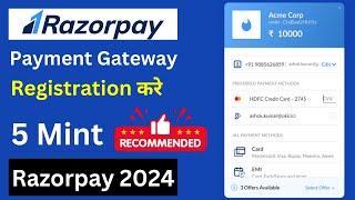 Razorpay Account Kaise Banaye In 2024 | Create Razorpay Business Account | Best Payment Gateway 2024