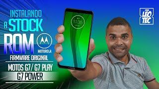 instalando a STOCK ROM ORIGINAL nos MOTO G7| G7 PLAY | G7 POWER