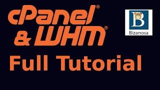 Full Tutorial WHM cPanel Tutorial video by Ricky Wahowa - Bizanosa