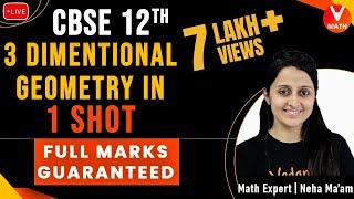 3D Geometry Class 12 in 1 Shot By Neha Agrawal | 12th Boards | Full Marks Guaranteed | Vedantu Math