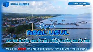 SEJARAH PULAU SELAYAR dan asal usul orang Selayar