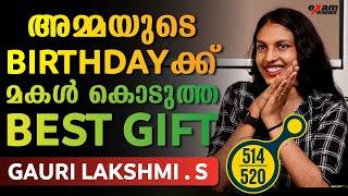 അമ്മയുടെ Birthdayക്ക് മകൾ കൊടുത്ത Best Gift | Interview With Gauri Lekshmi | 514/520 | Exam Winner