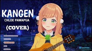 Chloe Pawapua - KANGEN (COVER)