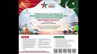 International Conference “Decade of CPEC - BRI: From Vision to Reality”