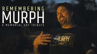 Remembering Murph: A Memorial Day Tribute featuring Marcus Luttrell, Morgan Luttrell and Mike Sauers