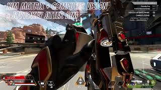 APEX LEGENDS ANTI RECOIL XIM MATRIX+TITAN2 COMPUTER VISION+JOYTOKEY JITTER