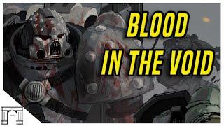 40k THE WAR FOR BADAB! Blood in the Void! The Mantis Warriors Are Dragged Under