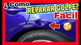 como REPARAR GOLPE de CARRO ️ [ TRUCO PASO A PASO]