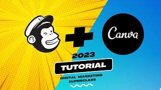 2023 | Irresistible Email with Canva and Mailchimp