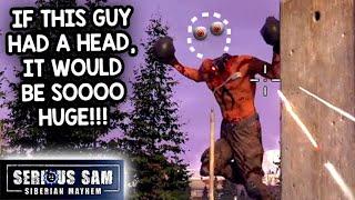 GIANT HEADLESS DUDE'S HEAD WOULD BE SO HUGE! | Let’s play Serious Sam: Siberian Mayhem (Steam PC)