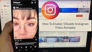 How To Enable / Disable Instagram Video Autoplay on Phone (Android & iOS)