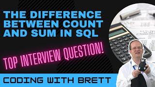 What's Difference Between COUNT and SUM in SQL?