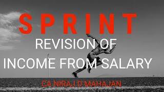 Income from SALARY full FAST TRACK Revision by CA NIRAJ D MAHAJAN