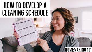 How to Develop a Cleaning Schedule | Basic Homemaking Skills