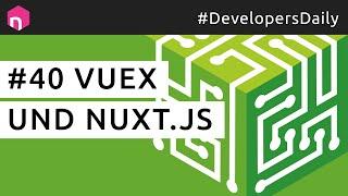 VueX und Nuxt.js // deutsch