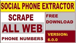 how to extract data from all web_free install social phone extractor 6.0.0