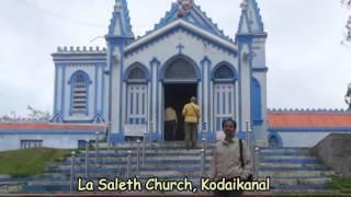 La Saleth Church or Saleth Matha Church Kodaikanal