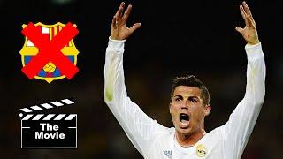 Cristiano Ronaldo ► Destroying Barcelona 2009-2015 ► The Movie ||Full HD||