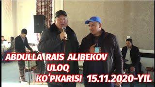 ABDULLA RAIS ALIBEKOV ULOQ KOʻPKARISI 15.11.2020-YIL JAHONGIR_TV