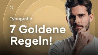 Typografie Tutorial - 7 goldene Regeln wie du jedes Design aufwertest